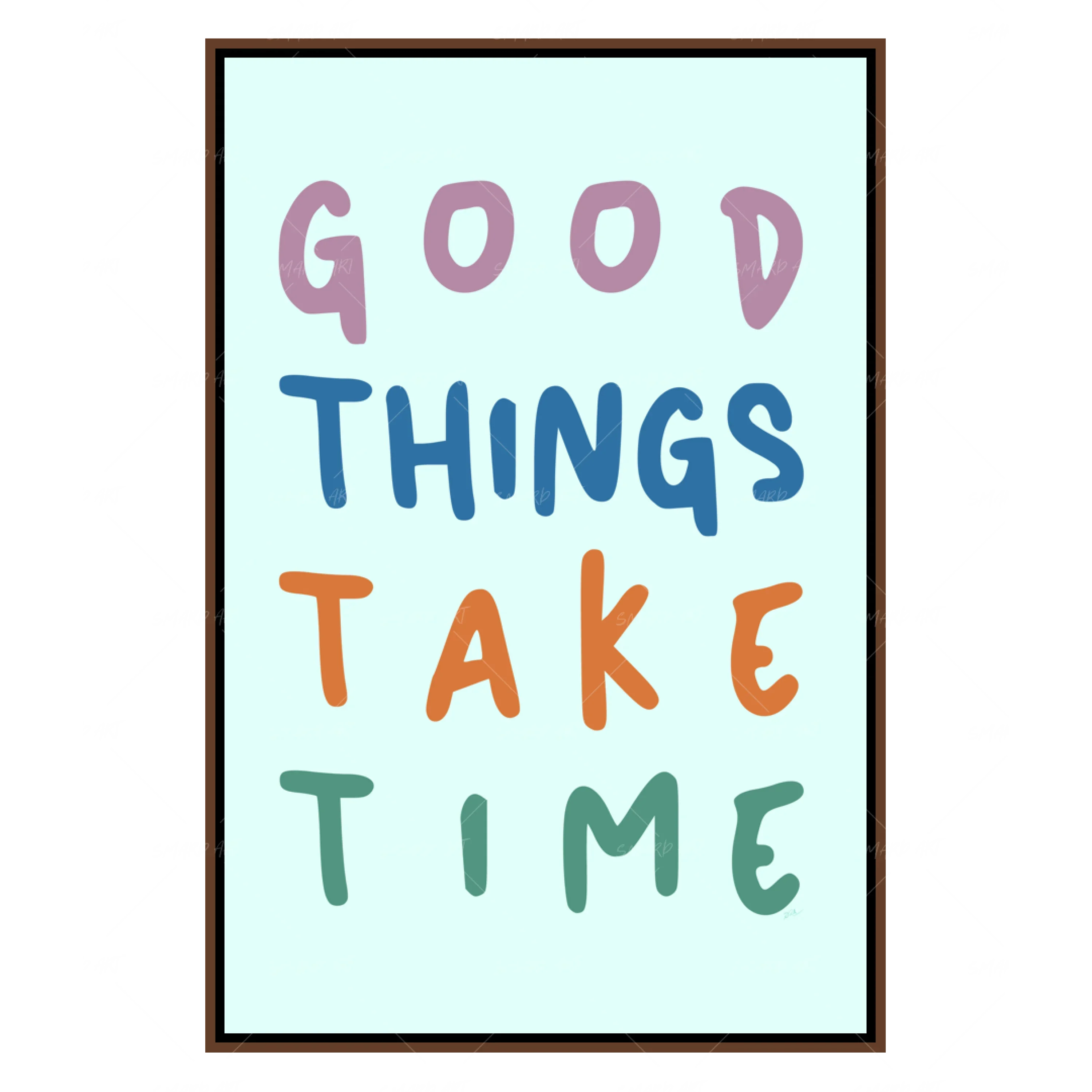 Good Things Take Time (Smard X Anaya)