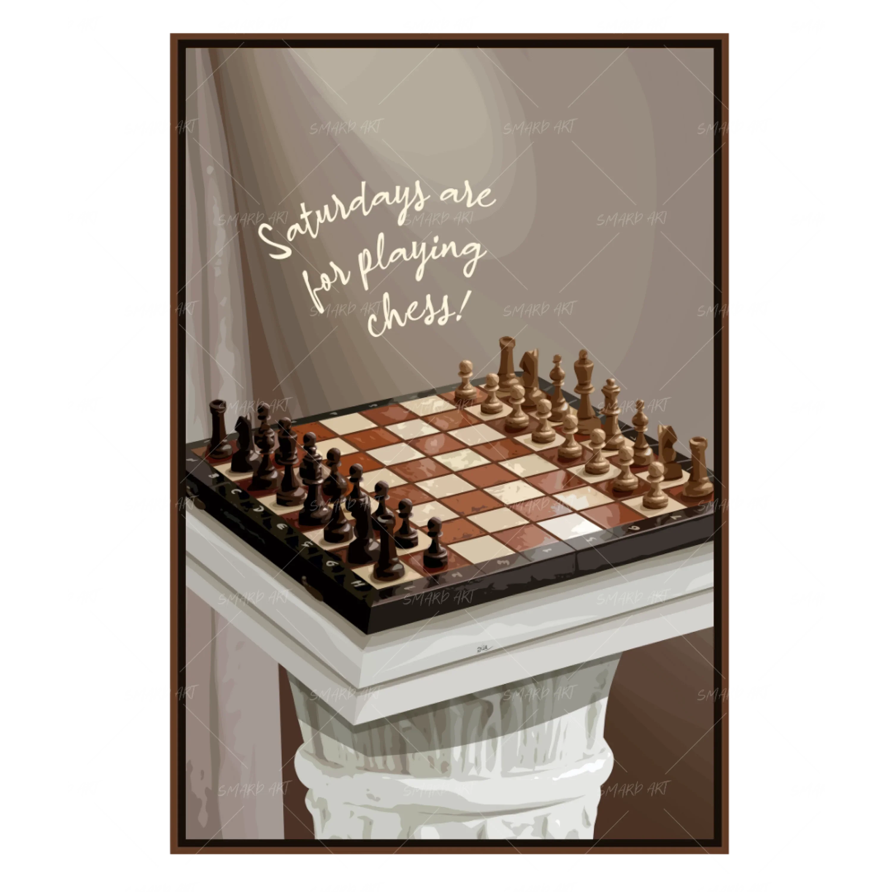 Saturdays Are For Playing Chess (Smard X Anaya)